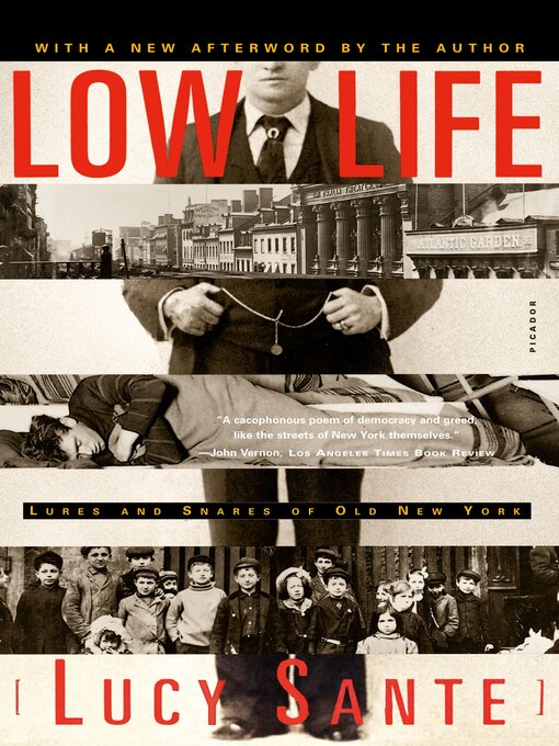 Title details for Low Life by Lucy Sante - Wait list